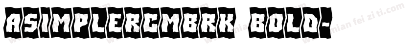 aSimplerCmBrk Bold字体转换